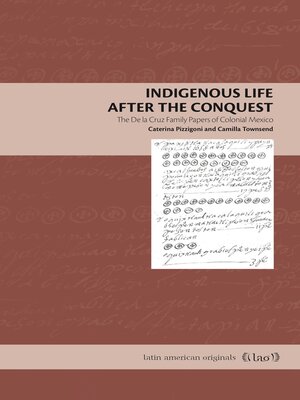 cover image of Indigenous Life After the Conquest